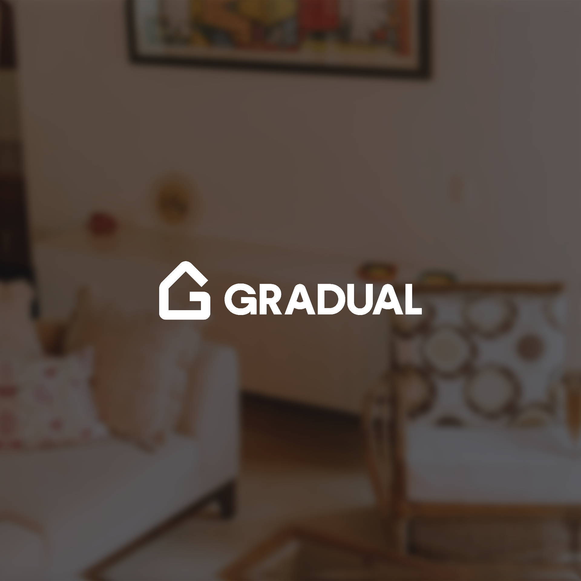 Gradual Homes